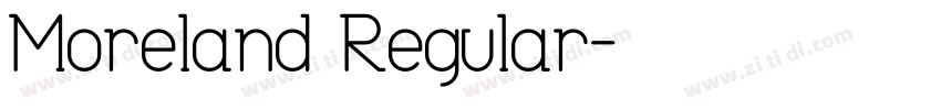 Moreland Regular字体转换